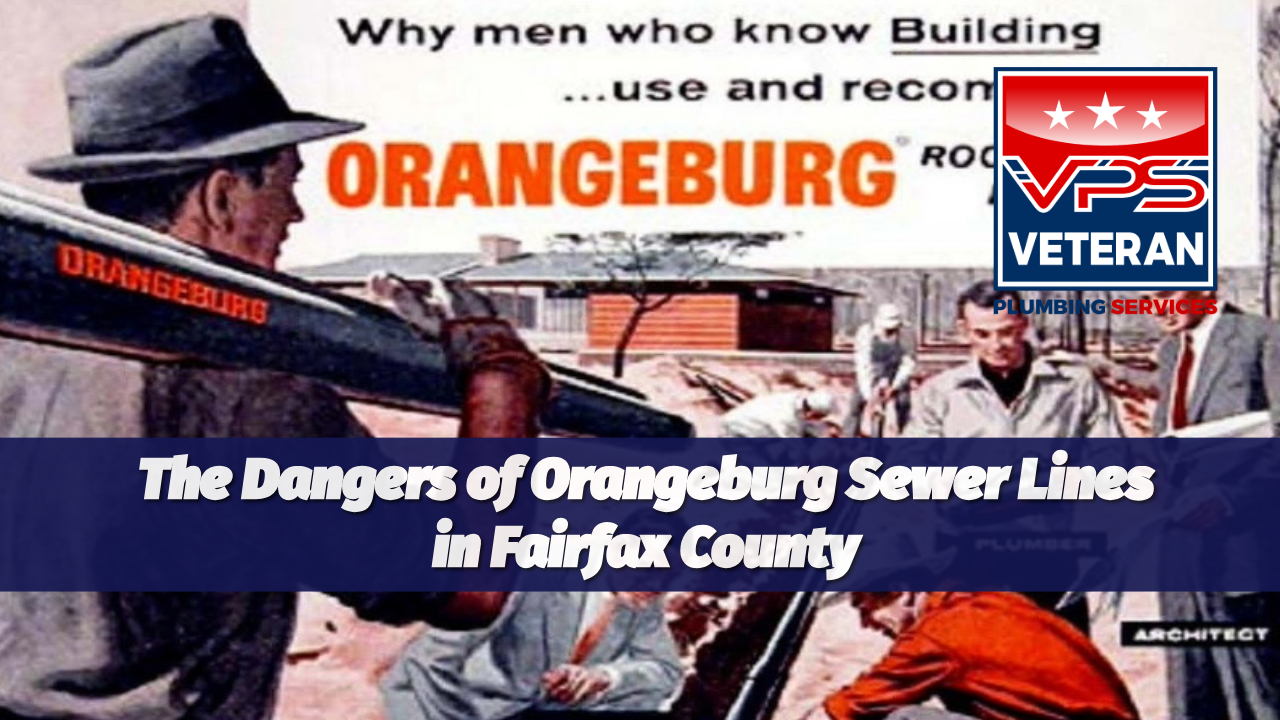 Orangeburg sewer pipe, Fairfax County sewer line replacement, sewer inspection Northern Virginia, sewer line collapse, failing Orangeburg pipes, trenchless sewer replacement, Fairfax VA plumbing services, Arlington sewer repair, Falls Church plumber, sewer backup prevention, root damage in sewer pipes, clogged sewer line fix, Northern VA sewer line repair, best plumber in Fairfax, Prince William County sewer repair, Loudoun County sewer services, home sewer inspection, Alexandria VA plumbing, sewer pipe bursting, replacing old sewer pipes, pipe lining vs pipe bursting, cost to replace sewer line, Orangeburg pipe deterioration, veteran-owned plumbing company, Veteran Plumbing Services
