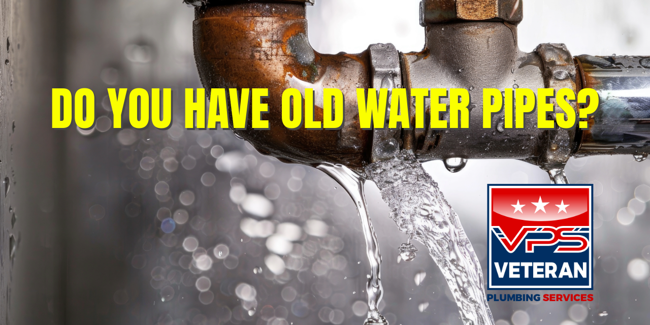 Old Pipes, New Problems in Northern Virginia Homes